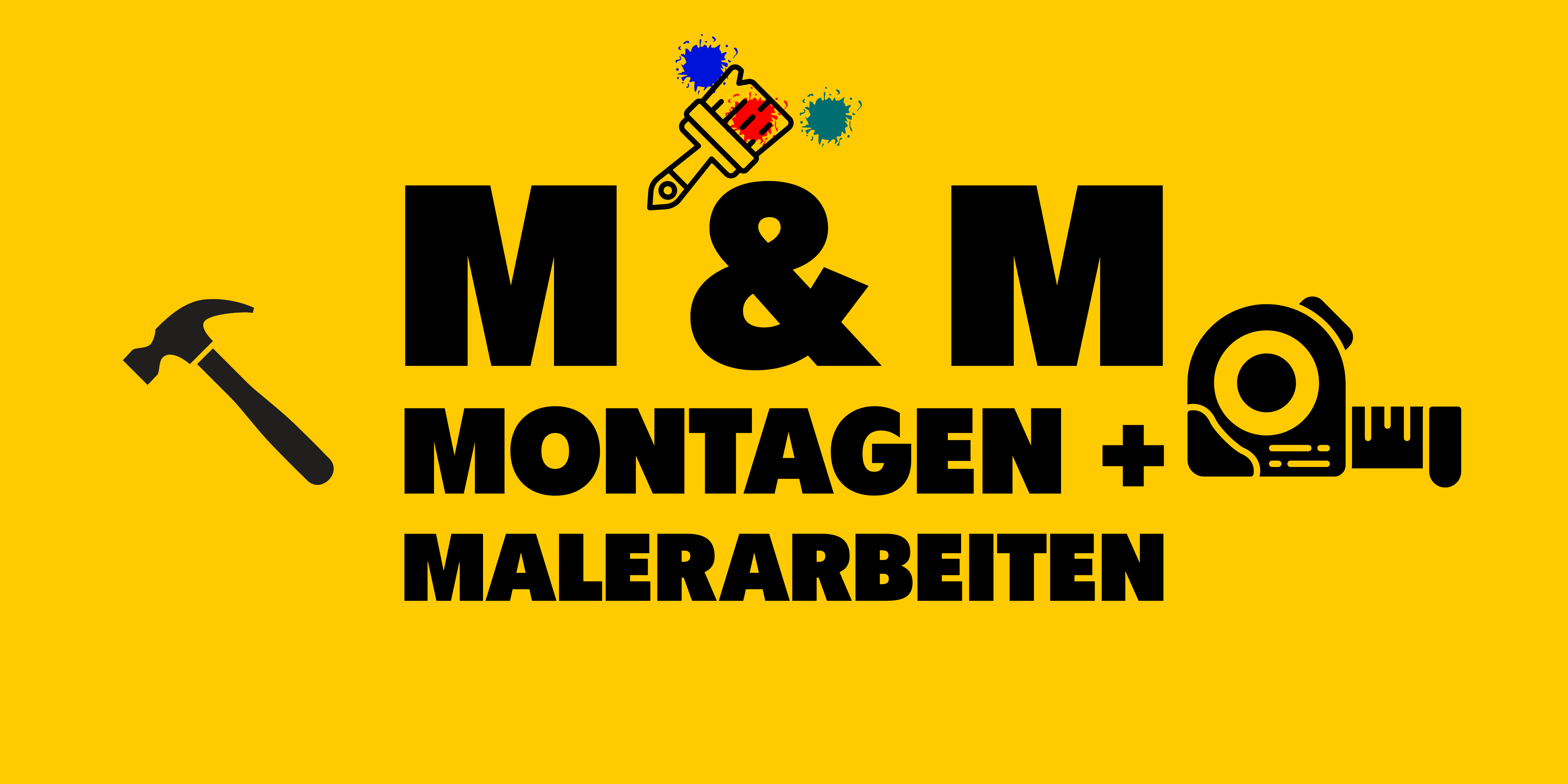 M & M Montagen + Malerarbeiten